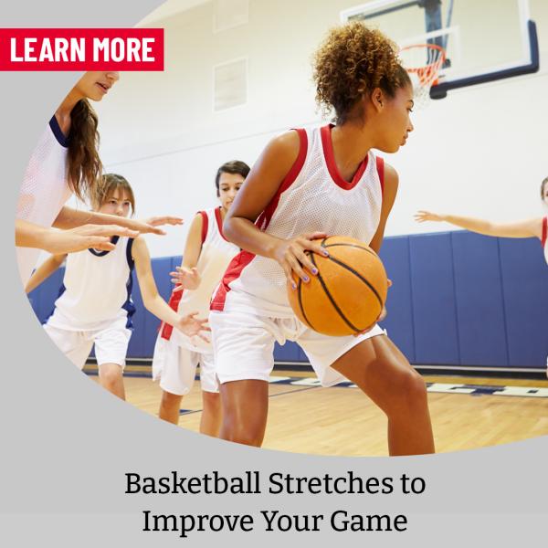 Basketball Stretches for Ballers