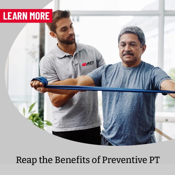The Benefits of Preventive PT