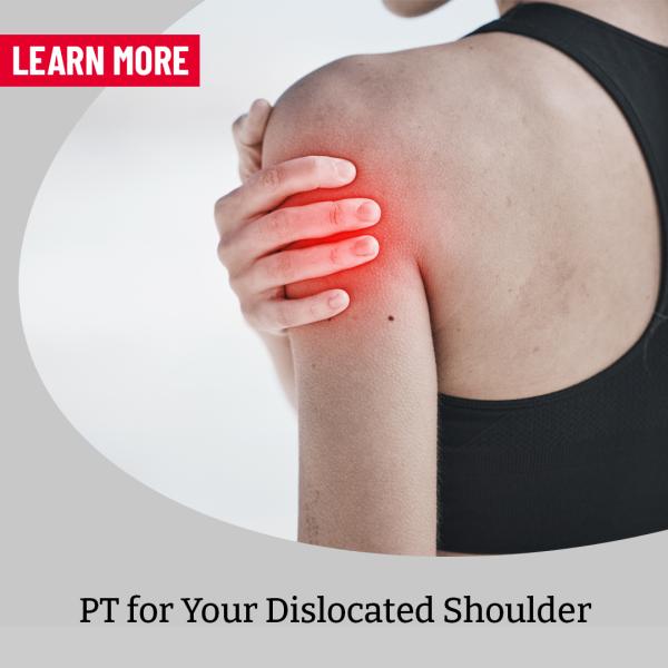 Benefits of Physical Therapy for Dishoulders