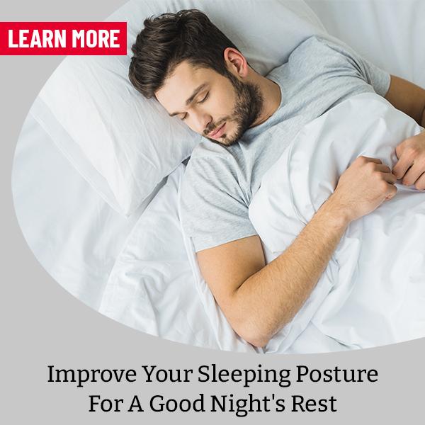 Correct Sleeping Positions: The Proper Way To Sleep